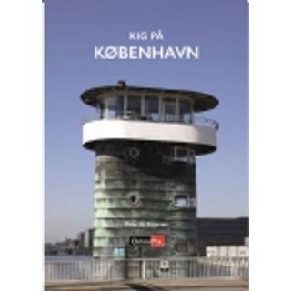 KIG PÅ KØBENHAVN