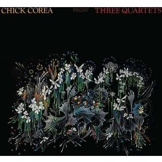 Chick Corea - Three Quartets