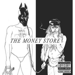 Death Grips - The Money Store