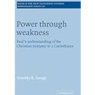 Power through Weakness