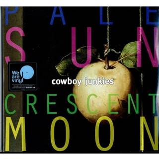 Cowboy Junkies - Pale Sun Crescent Moon
