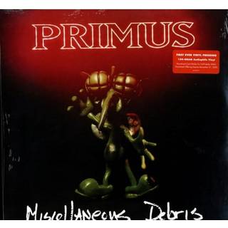 Primus - Miscellaneous Debris