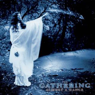 The Gathering - Almost a Dance