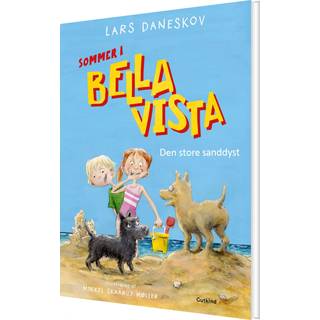 Lars Daneskov - Sommer i Bella Vista 1 - Den store sanddyst