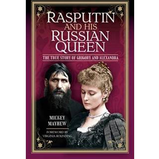 Rasputin and his Russian Queen