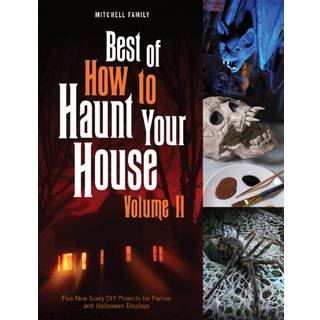 Best of How to Haunt Your House, Volume II