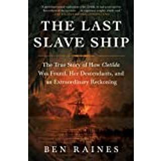 The Last Slave Ship