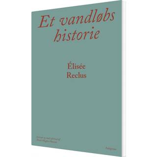 Et vandløbs historie
