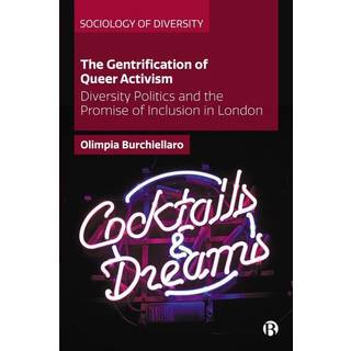 The Gentrification of Queer Activism