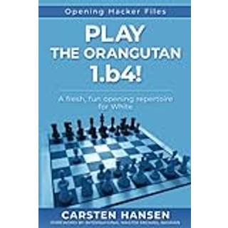 Play the Orangutan: 1. b4!