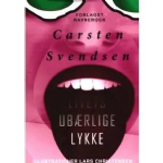 Livets ubærlige lykke