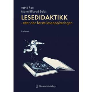 Lesedidaktikk : etter den første leseopplæringen