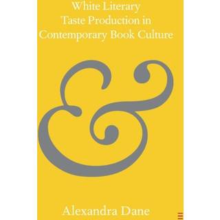 White Literary Taste Production in Contemporary Book Culture