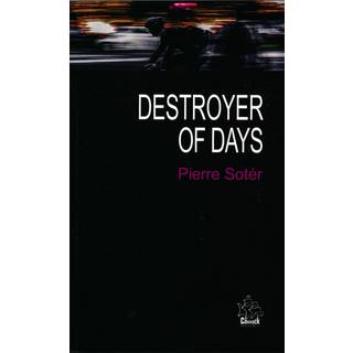 Destroyer of Days And other sonnets