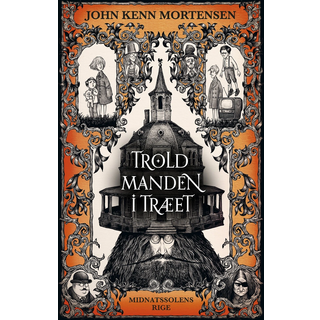 Midnatssolens Rige 1: Troldmanden i træet