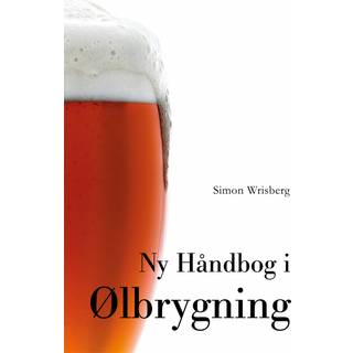 Ny Håndbog i Ølbrygning