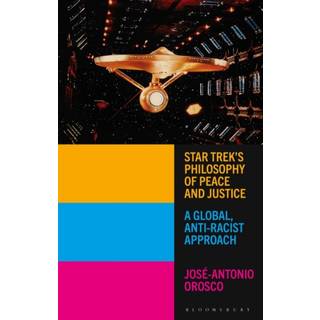 Star Trek's Philosophy of Peace and Justice