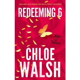 Redeeming 6 - Chloe Walsh