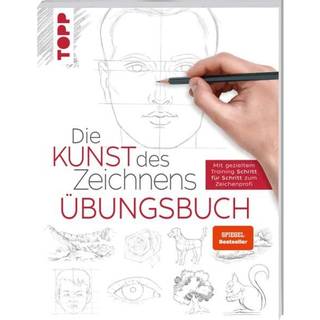 Die Kunst des Zeichnens - Übungsbuch