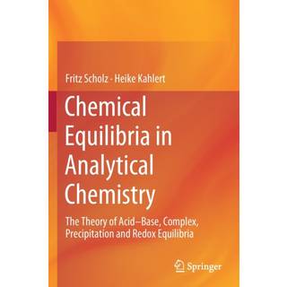 Chemical Equilibria in Analytical Chemistry