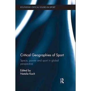 Critical Geographies of Sport