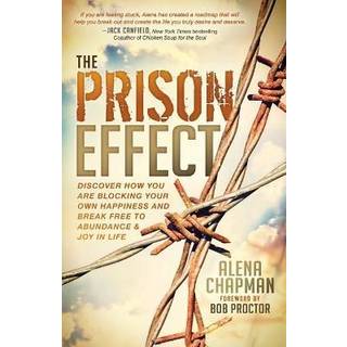 The Prison Effect