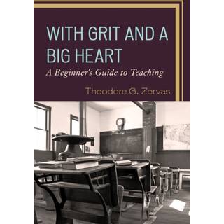 With Grit and a Big Heart