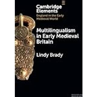Multilingualism in Early Medieval Britain