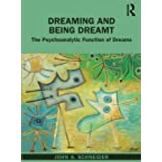 Dreaming and Being Dreamt