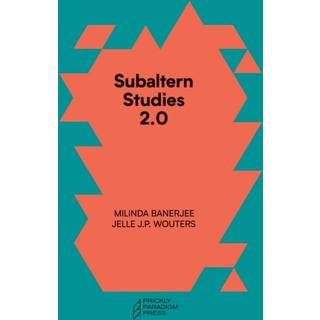 Subaltern Studies 2.0 – Being against the Capitalocene