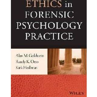 Ethics in Forensic Psychology Practice