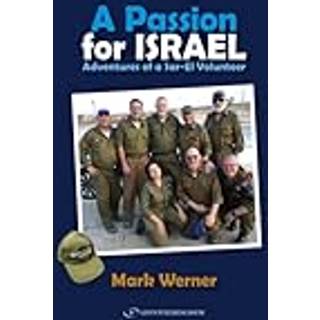 A Passion for Israel