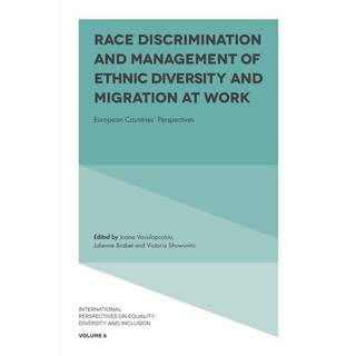 Race Discrimination and Management of Ethnic Diversity and Migration at Work