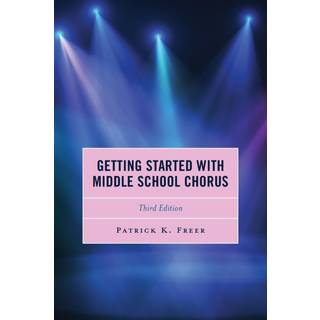 Getting Started with Middle School Chorus