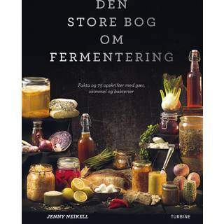 Den store bog om fermentering af Jenny Niekell |