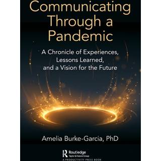 Communicating Through a Pandemic