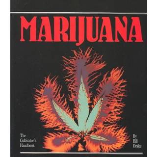 Cultivator's Handbook of Marijuana