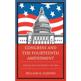 Congress and the Fourteenth Amendment