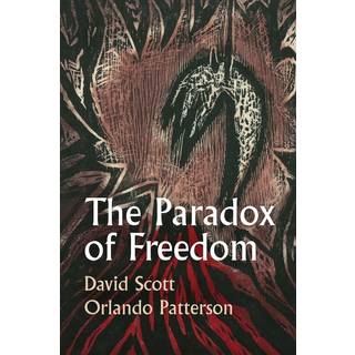 The Paradox of Freedom