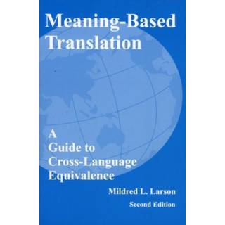 Meaning-Based Translation