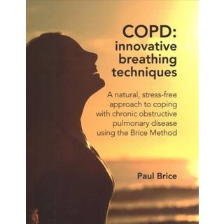 COPD: Innovative Breathing Techniques