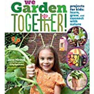 We Garden Together!