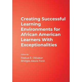 Creating Successful Learning Environments for African American Learners With Exceptionalities (4, 2002) |