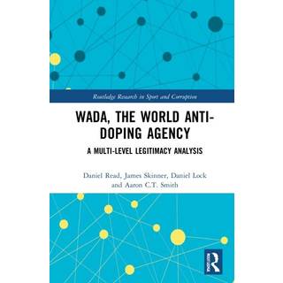 WADA, the World Anti-Doping Agency
