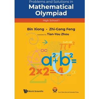 Problems And Solutions In Mathematical Olympiad (High School 1)