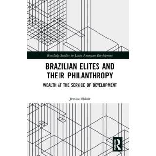 Brazilian Elites and their Philanthropy