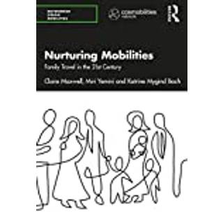 Nurturing Mobilities