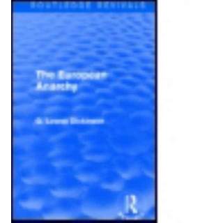 The European Anarchy (4, 2017) | G. Lowes Dickinson
