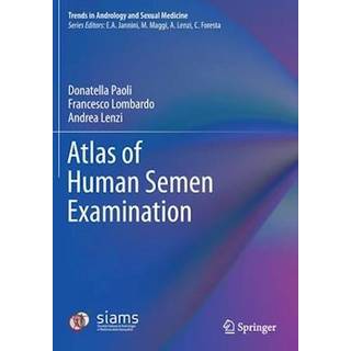 Atlas of Human Semen Examination