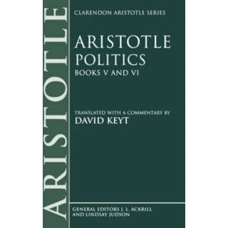 Aristotle: Politics, Books V and VI